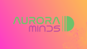 Aurora minds