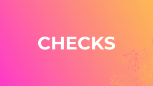Checks